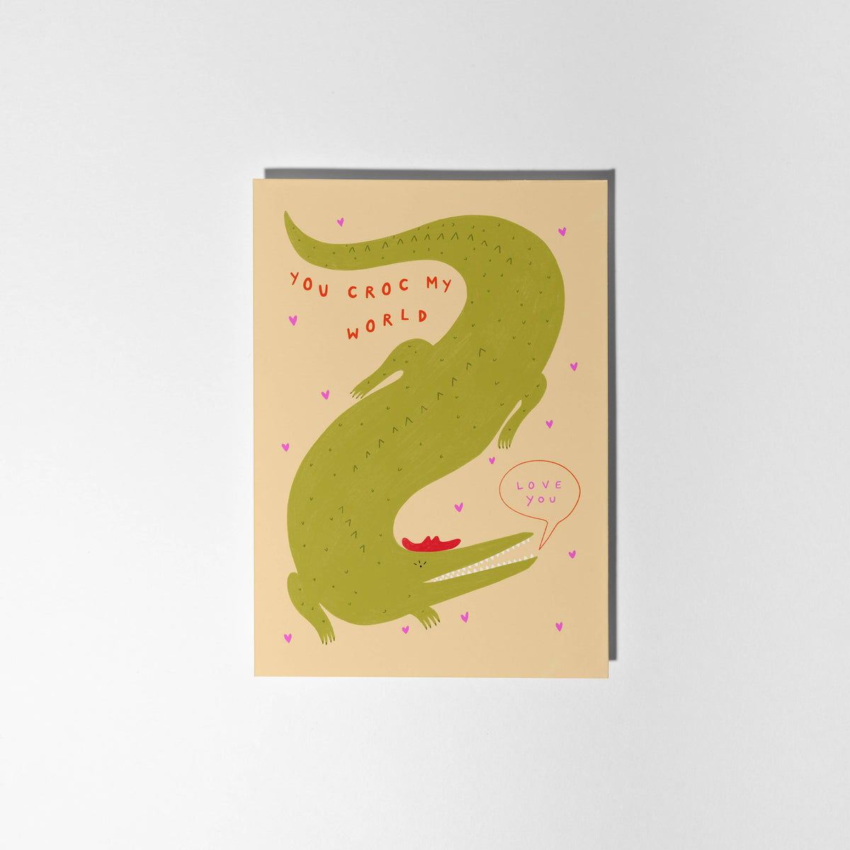 You Croc My World Love Greeting Card