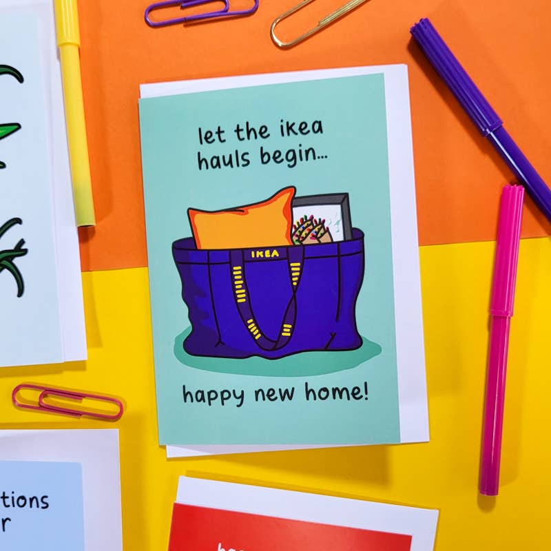Let The Ikea Hauls Begin New Home Card