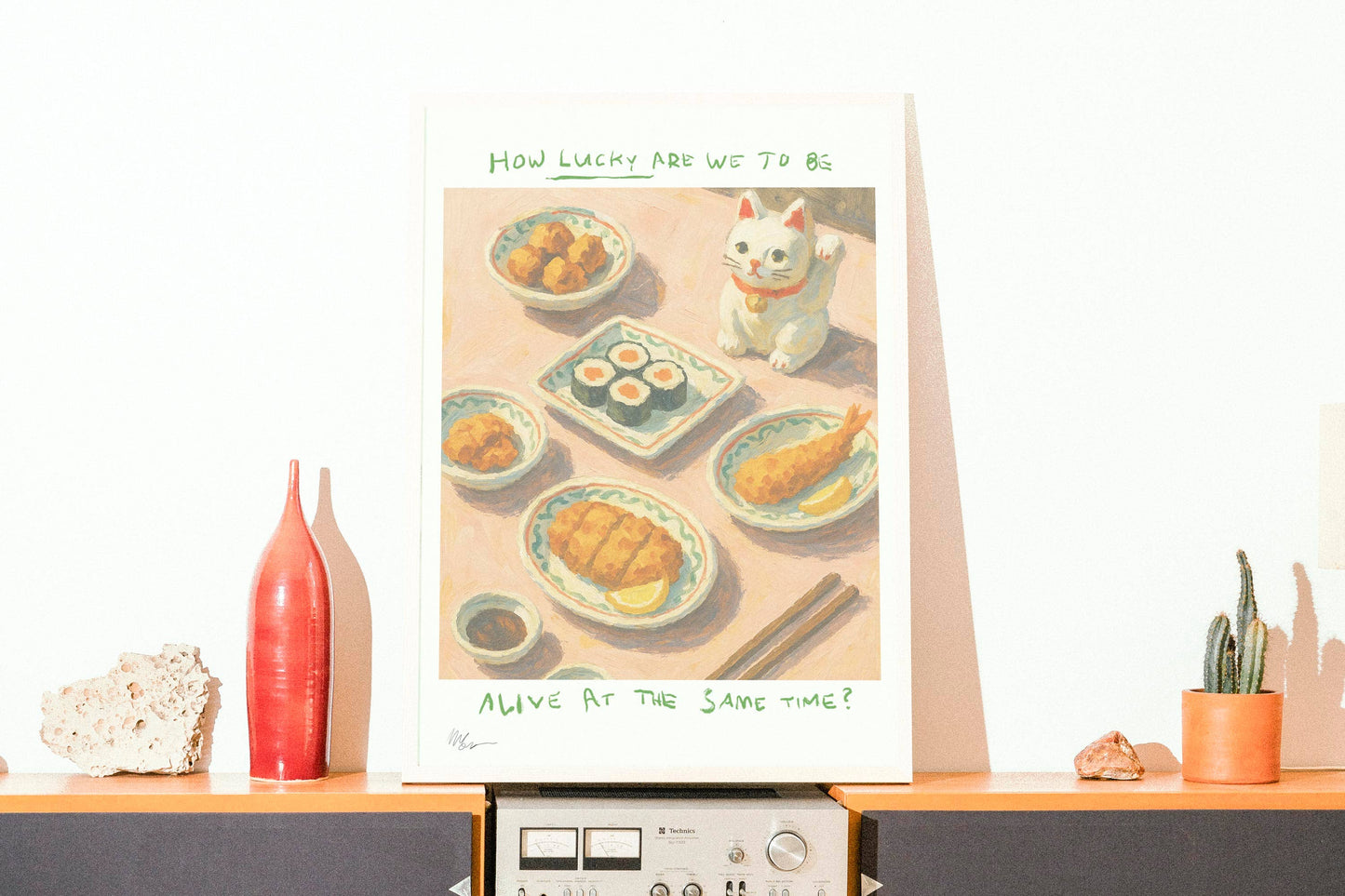HOW LUCKY ARE WE Art Print - A3 Size