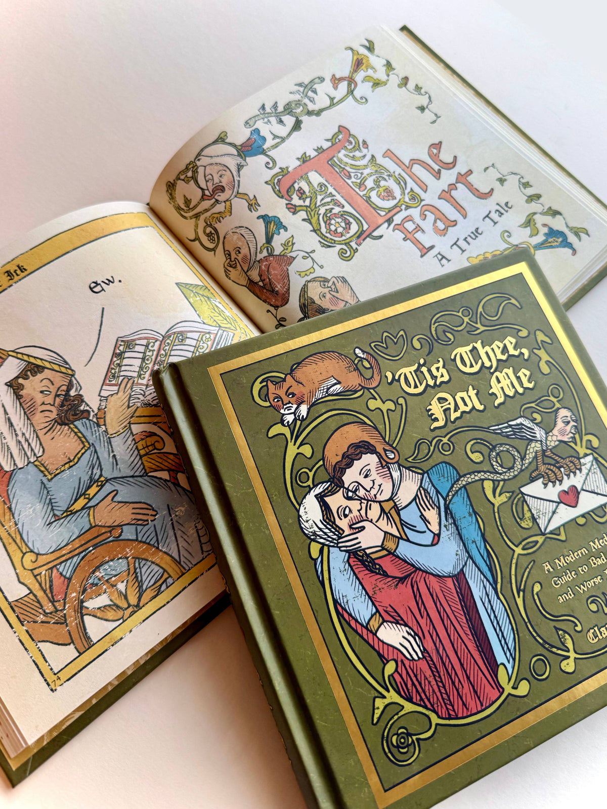 'Tis Thee, Not Me: A Medieval Guide to Bad Dates and Worse Decisions.
