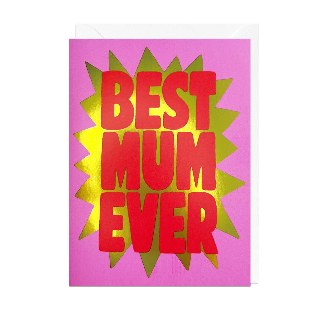BEST MUM EVER Card