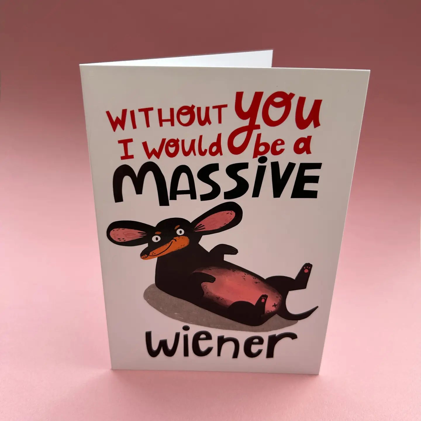 Massive Weiner Greeting Card