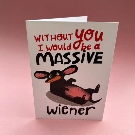 Massive Weiner Greeting Card