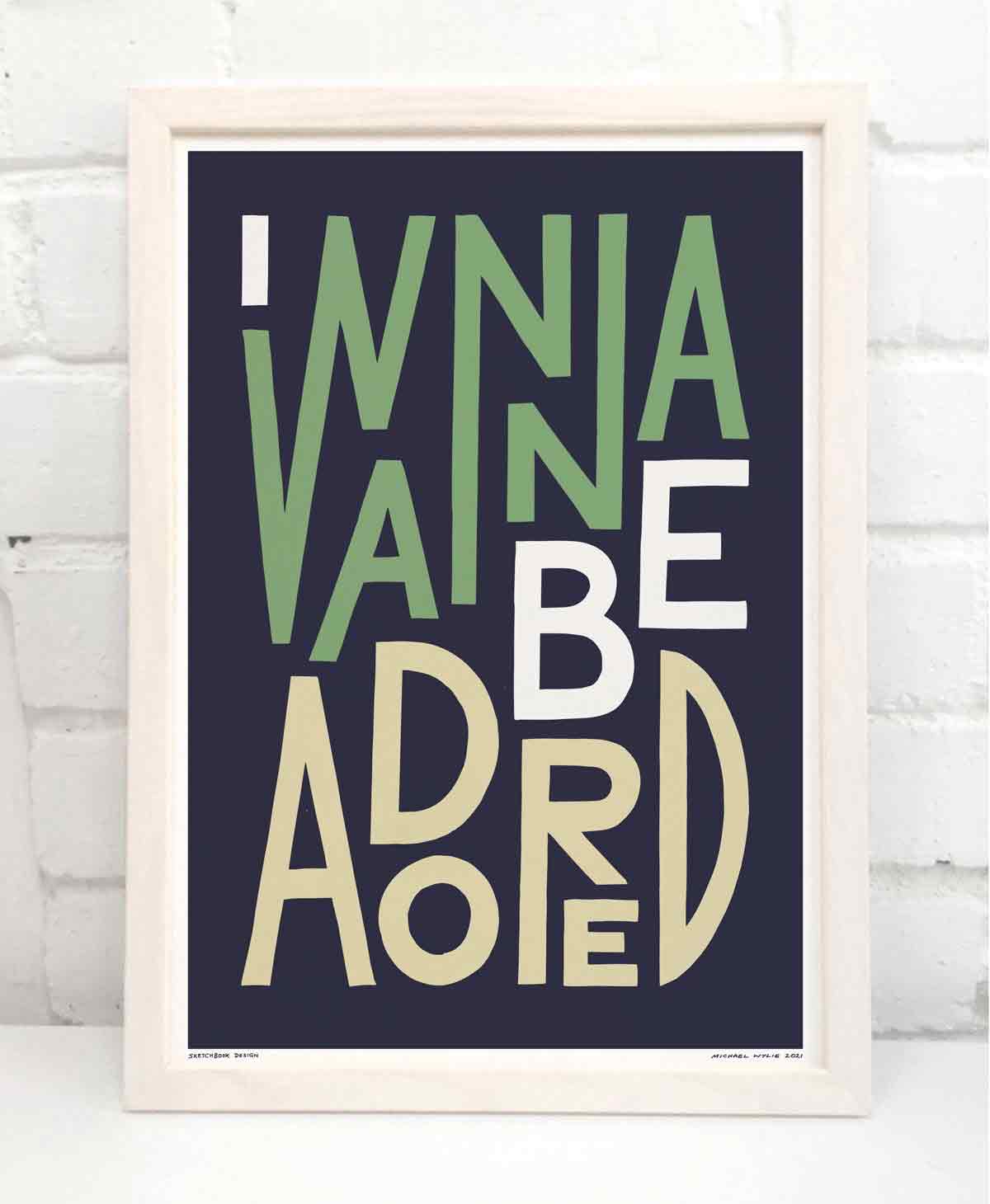 I Wanna Be Adored Song Lyric Bold Typography Print