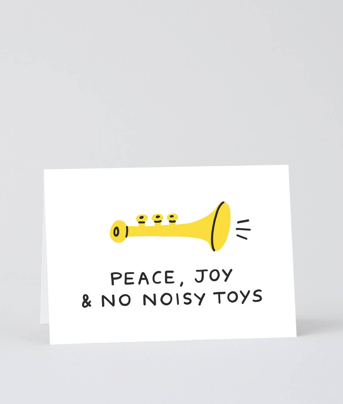 Peace, Joy & No Noisy Toys Holiday Greeting Card