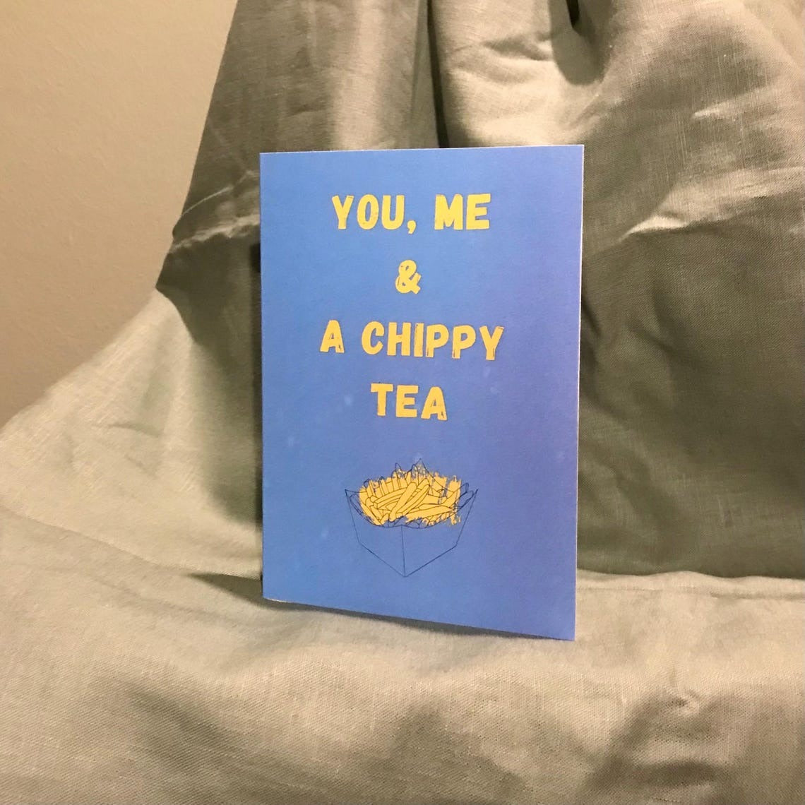 You, Me & a Chippy Tea Card