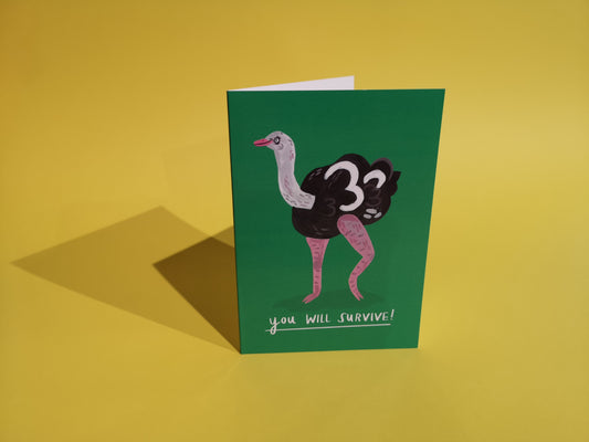You Will Survive - Ostrich Card