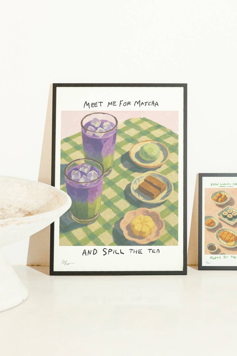 MEET ME FOR MATCHA Art Print - A3 Size