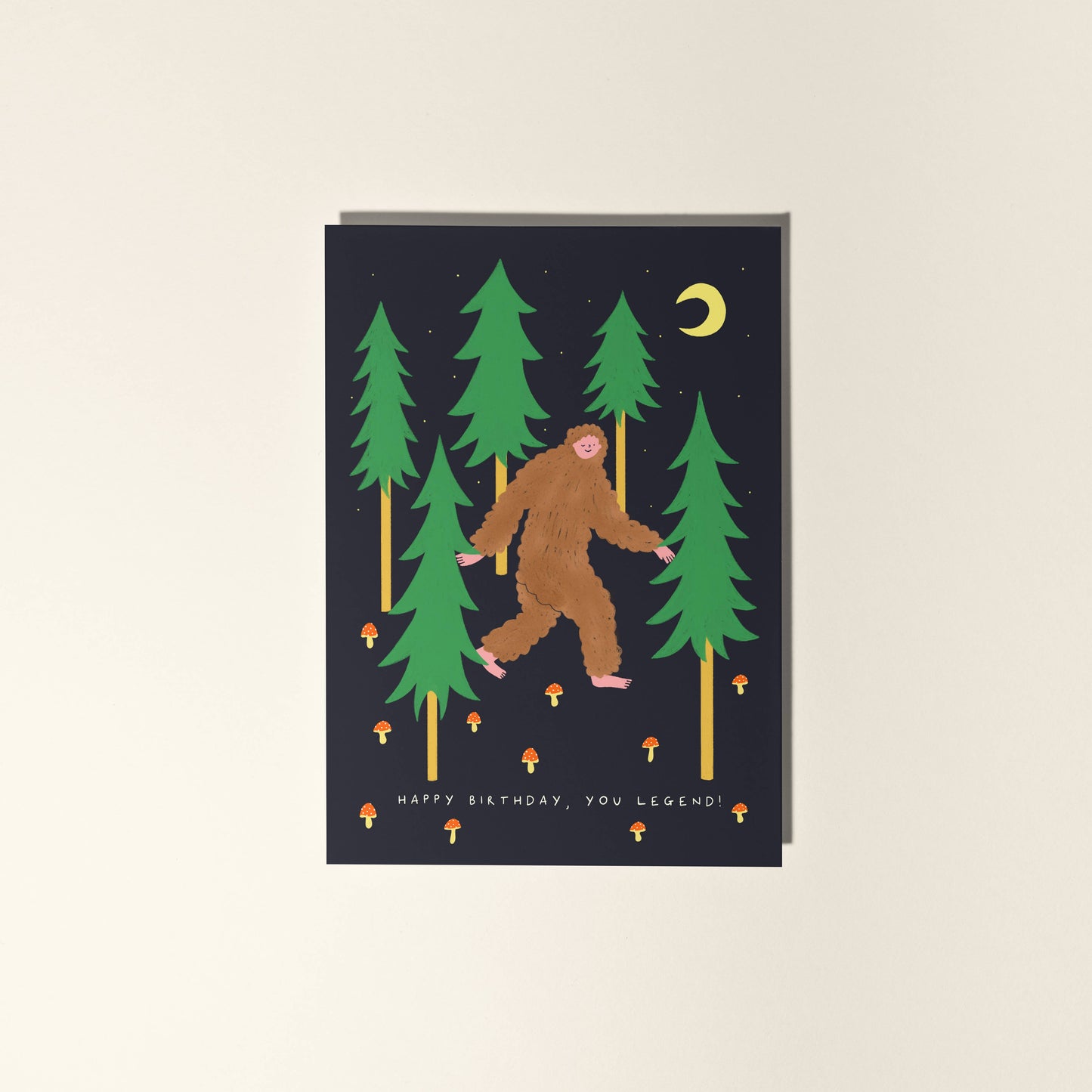 Happy Birthday You Legend (Bigfoot) Greeting Card