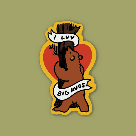 I Luv Big Hugs - bear hug waterproof vinyl sticker
