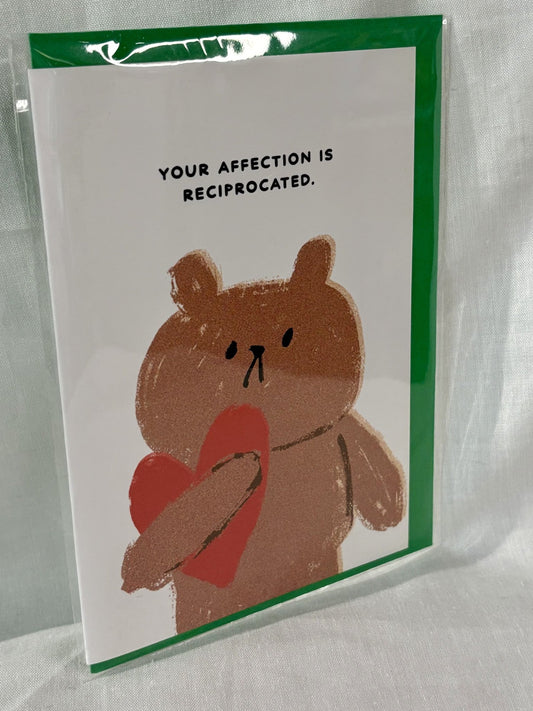 Your Affection Is Reciprocated Bear Greeting Card