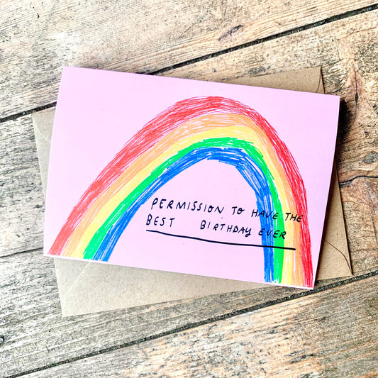 Permission to have the best birthday ever card