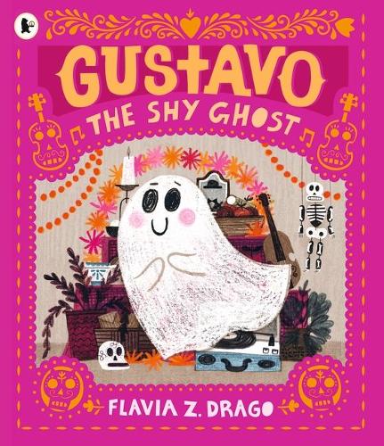 Gustavo, the Shy Ghost - The World of Gustavo (Paperback) Flavia Z. Drago