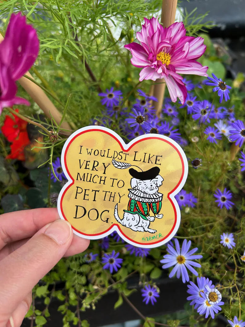 Like To Pet Thy Dog Vinyl Sticker by 2Bmcr