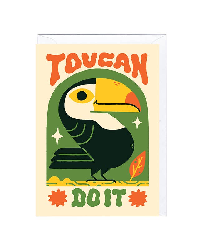 Toucan Do It Card