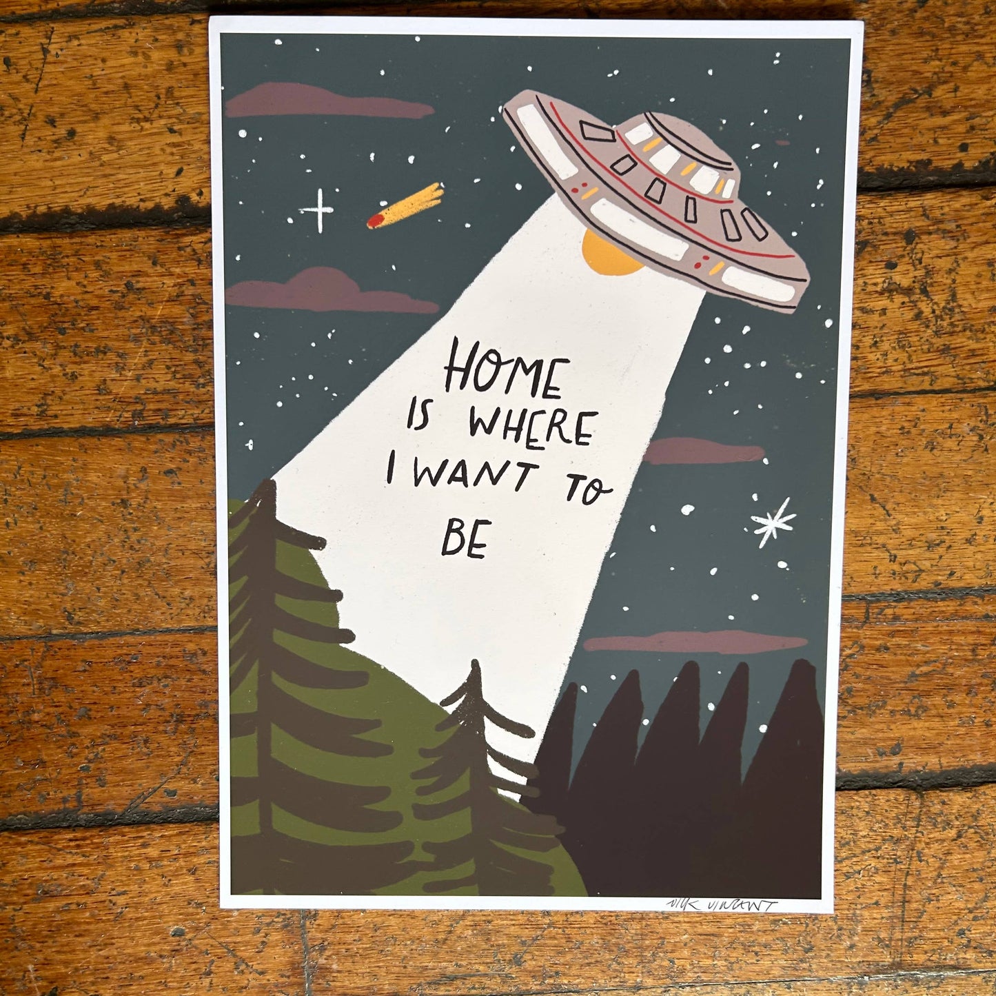Home is where I want to be print 