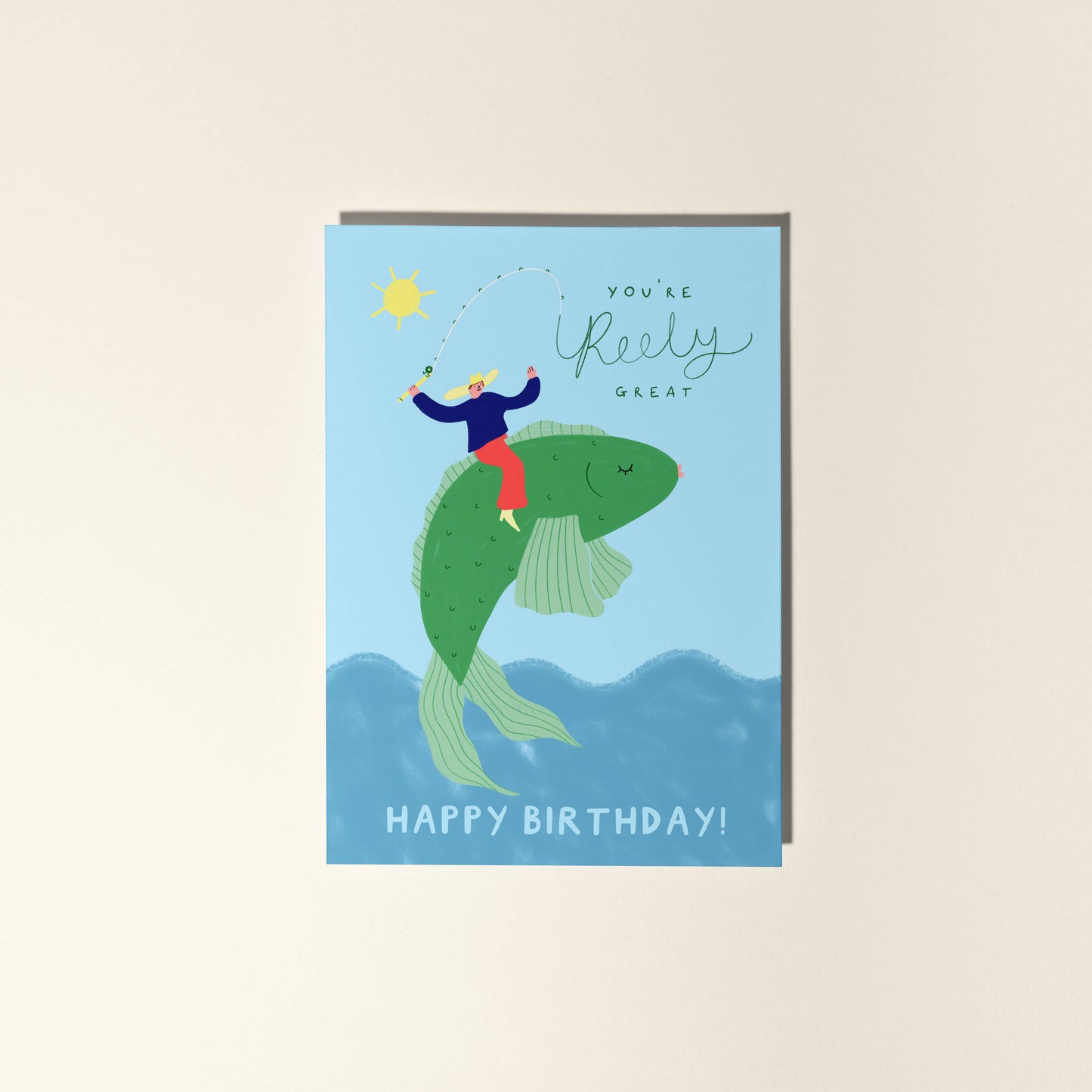 You're Reely Great Fisherman Greeting Card