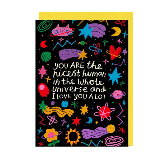 nicest Human In The Universe Greeting Card