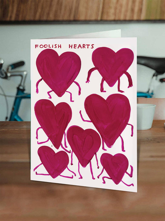 Funny David Shrigley - Foolish Hearts Greetings Card