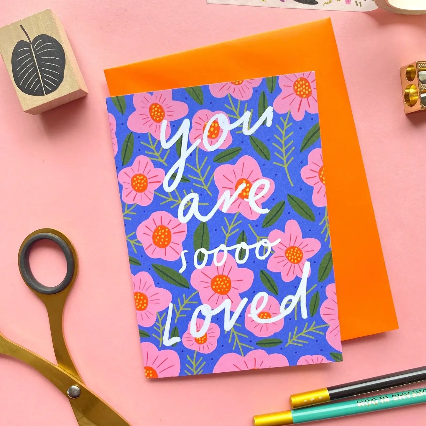 You Are So Loved Floral Greeting Card