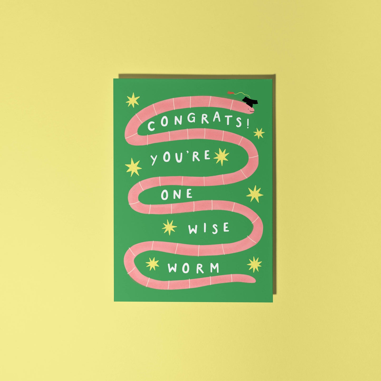 Congrats You're One Wise Worm Greeting Card