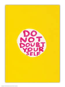 Do Not Doubt Yourself A6 Notebook