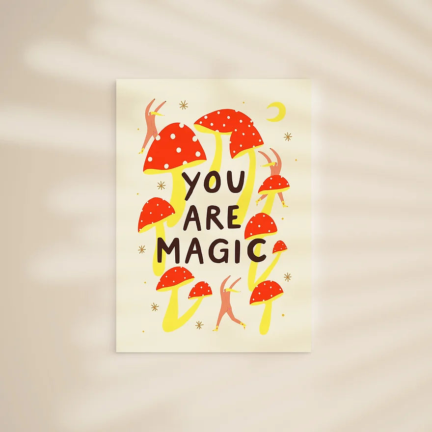 You are Magic Art Print by Little Black Cat