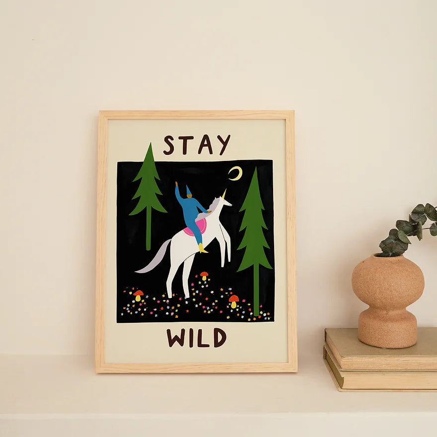 Stay Wild Art Print by Little Black Cat