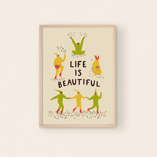 Life Is Beautiful Art Print by Little Black Cat