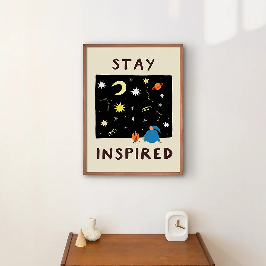 Stay Inspired Art Print by Little Black Cat