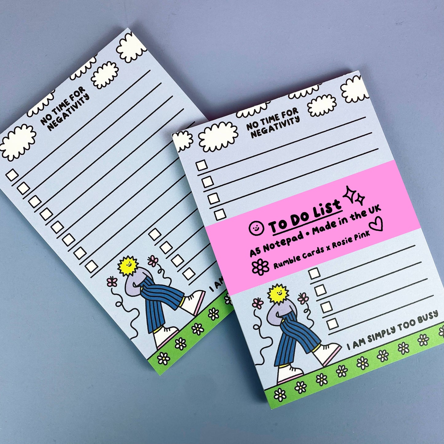No Time For Negativity Notepad