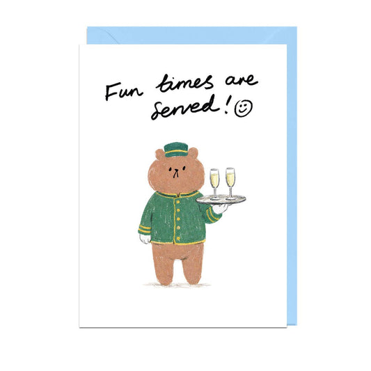 Fun Times Are Served Greeting Card