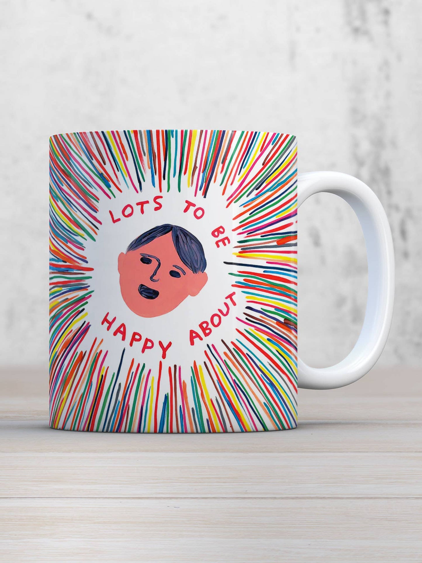 Lot's To Be Happy About - David Shrigley Mug