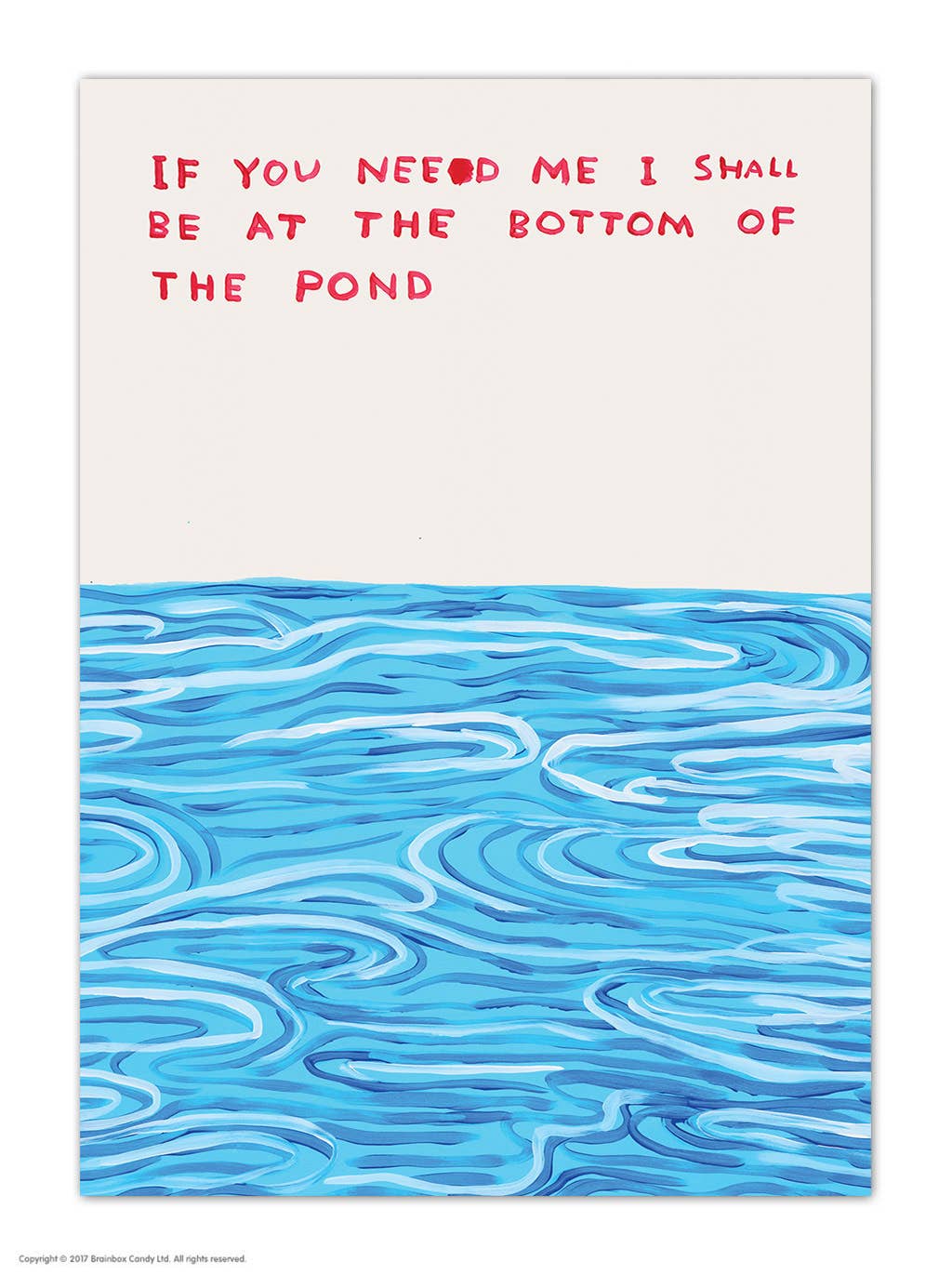 Bottom Of The Pond - A6 Art Postcard By David Shrigley