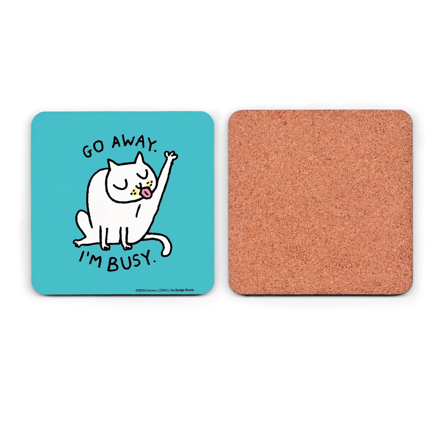 Gemma Correll - Go Away I'm Busy Cat Coaster