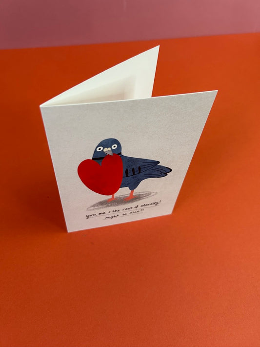 You, Me + the Rest of Eternity Pigeon Greeting Card