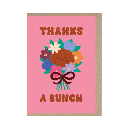 Thanks a Bunch Flowers Greeting Card