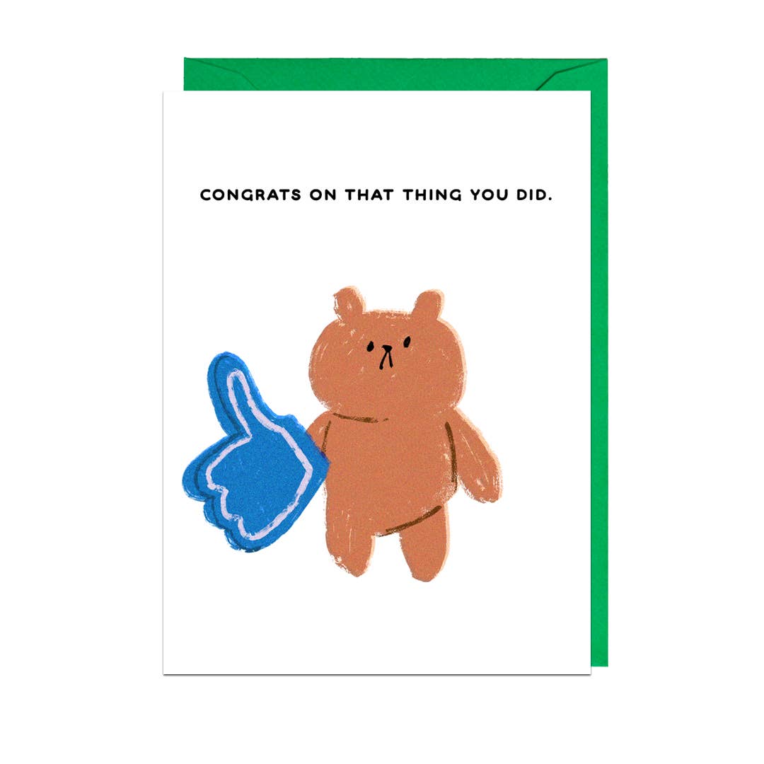 CONGRATS ON THAT THING Card