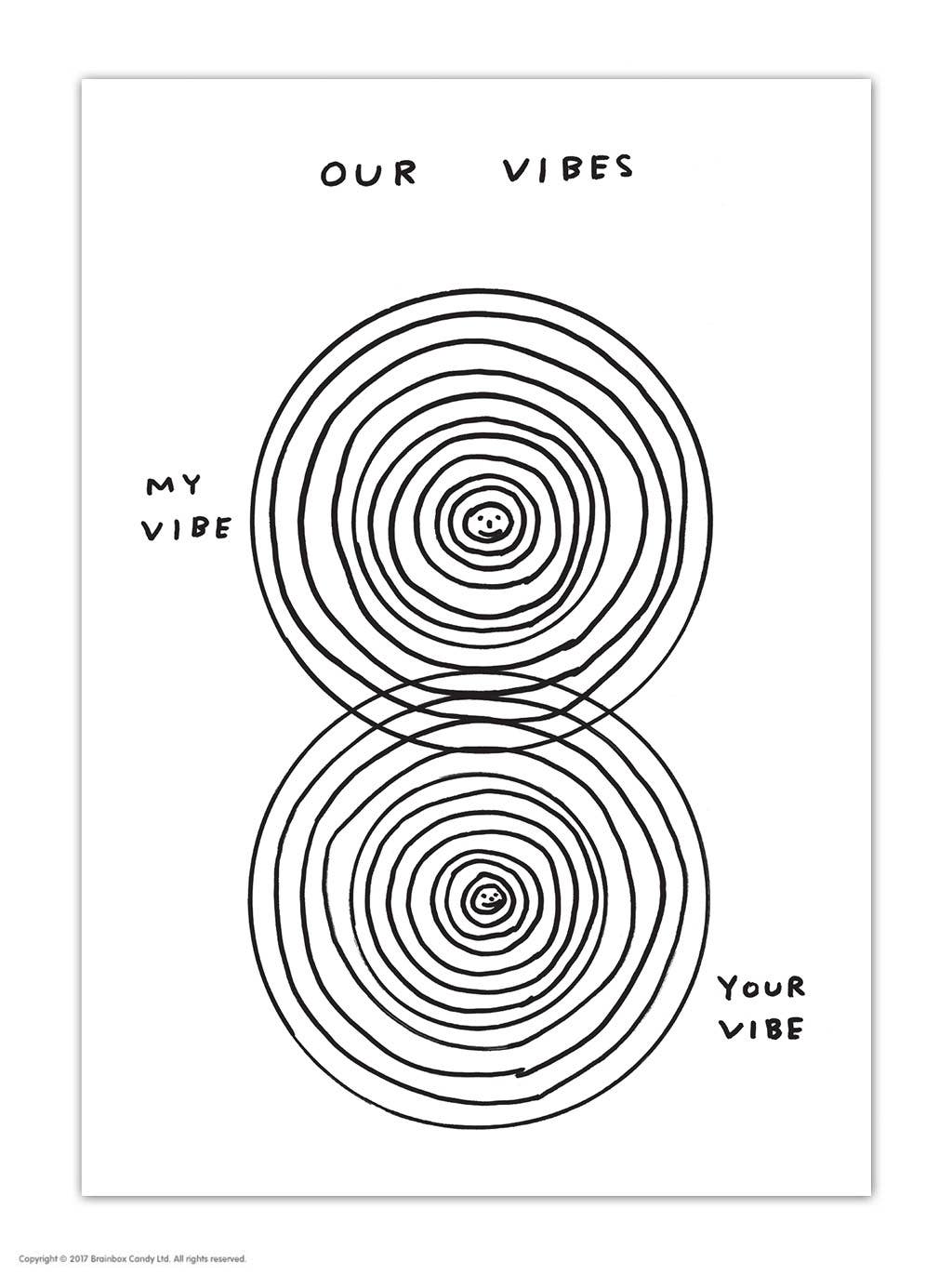 Our Vibes - A6 Art Postcard By David Shrigley