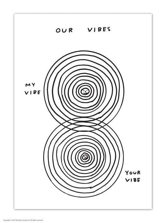 Our Vibes - A6 Art Postcard By David Shrigley