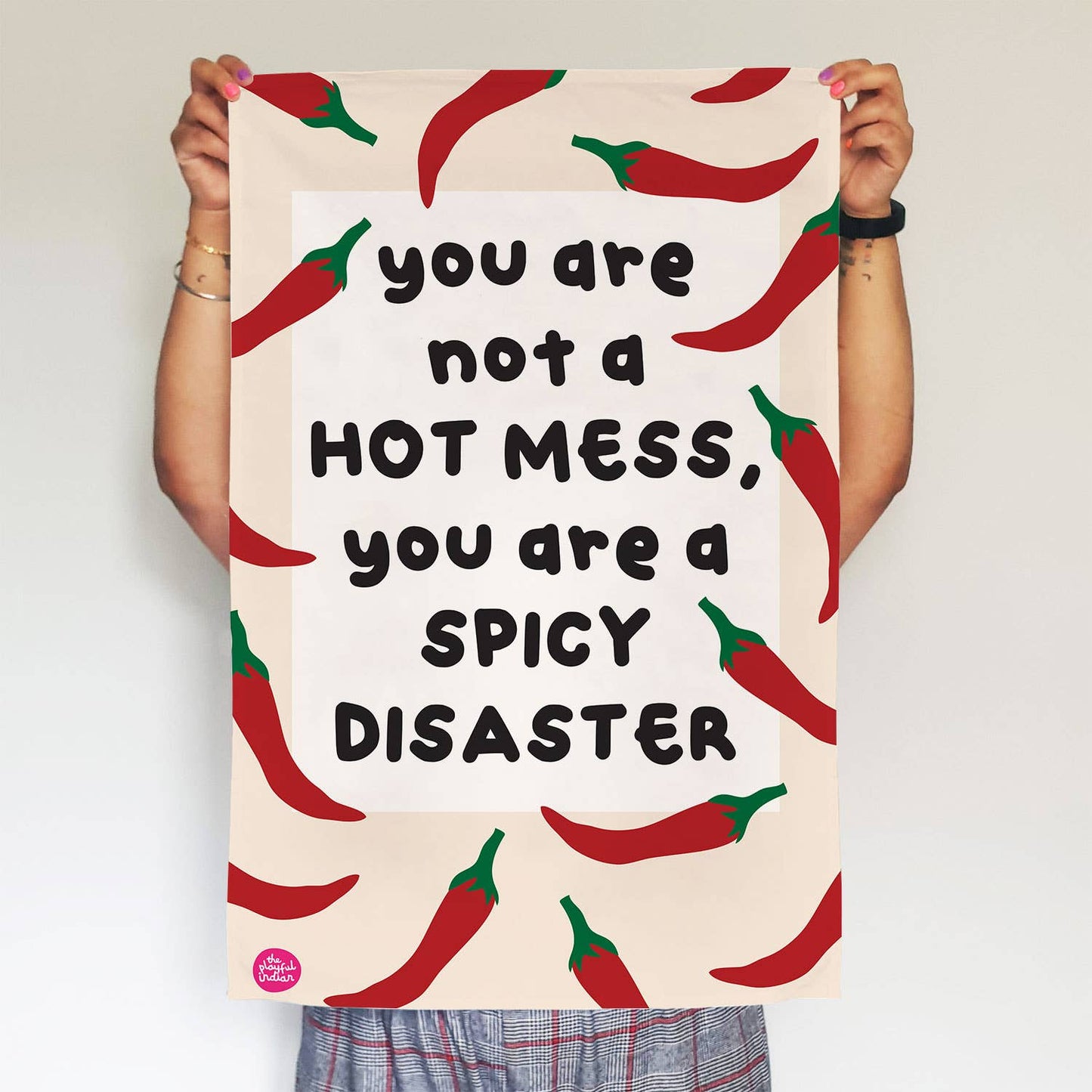 Hot Mess, Spicy Disaster Tea Towel