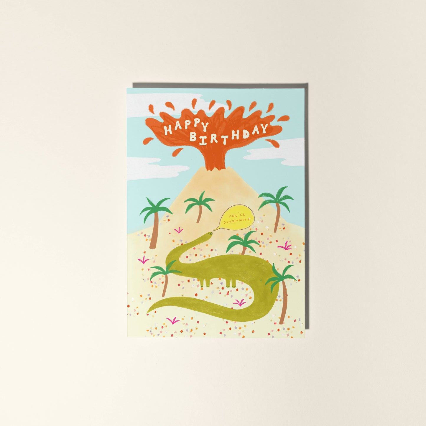 You're Dino-mite Greeting Card