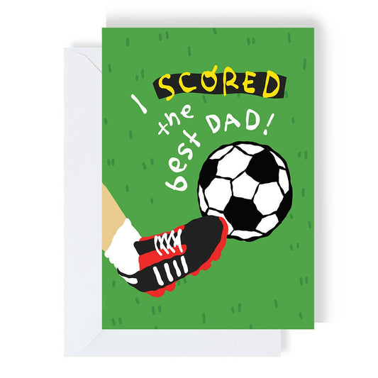 I Scored The Best Dad Card