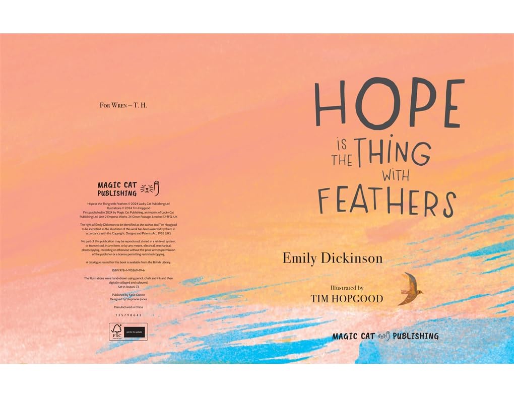 Hope Is The Thing With Feathers by Emily Dickinson