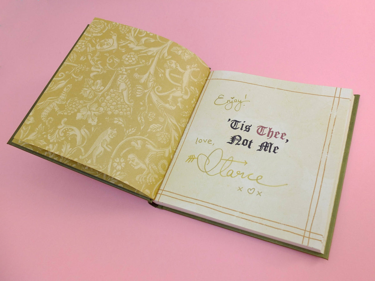 'Tis Thee, Not Me: A Medieval Guide to Bad Dates and Worse Decisions.
