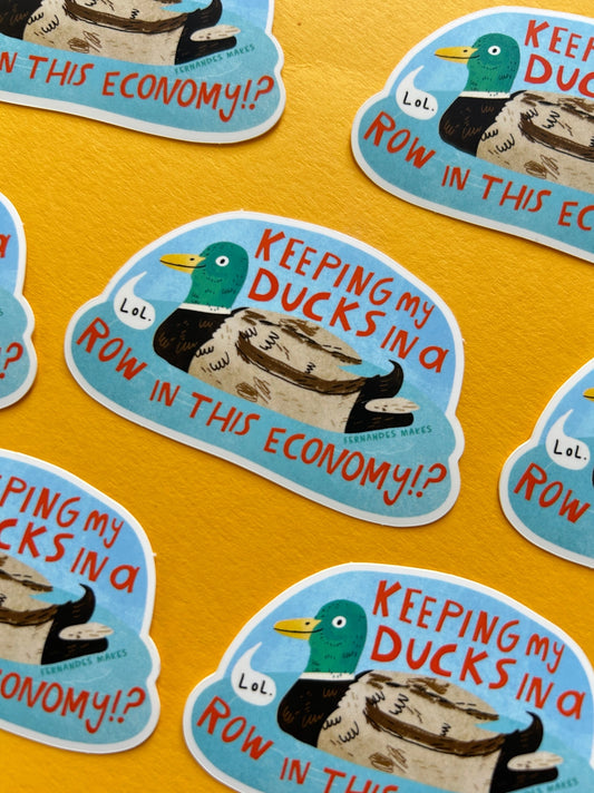 Keeping My Ducks Vinyl Sticker