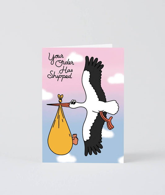 Your Order Has Been Shipped Greetings Card