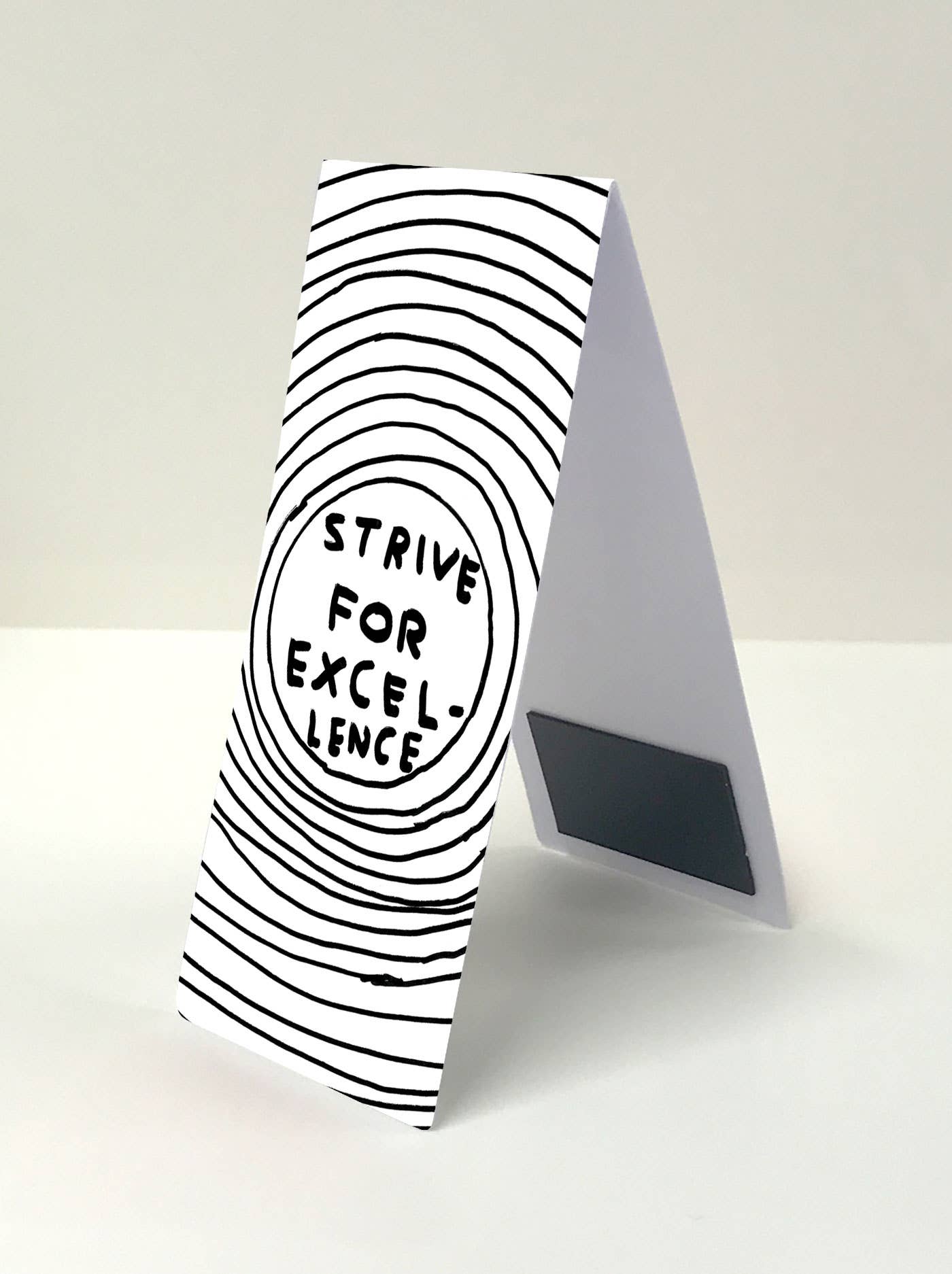 Strive For Excellence David Shrigley Magnetic Bookmark