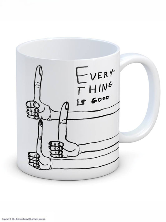 Everything Is Good - David Shrigley Mug