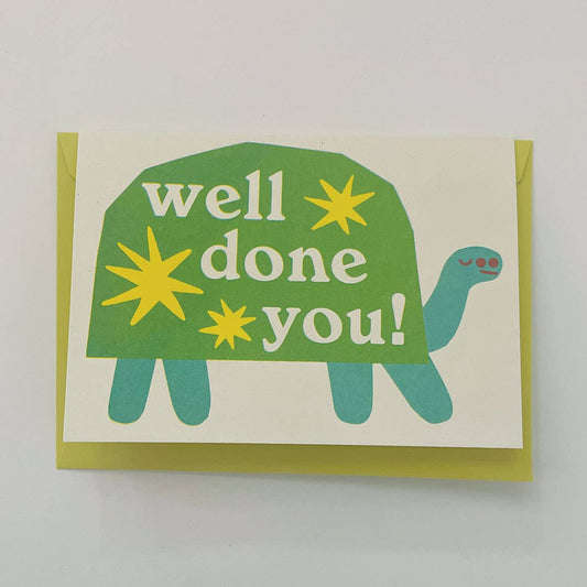 'Well Done You' Greetings Card